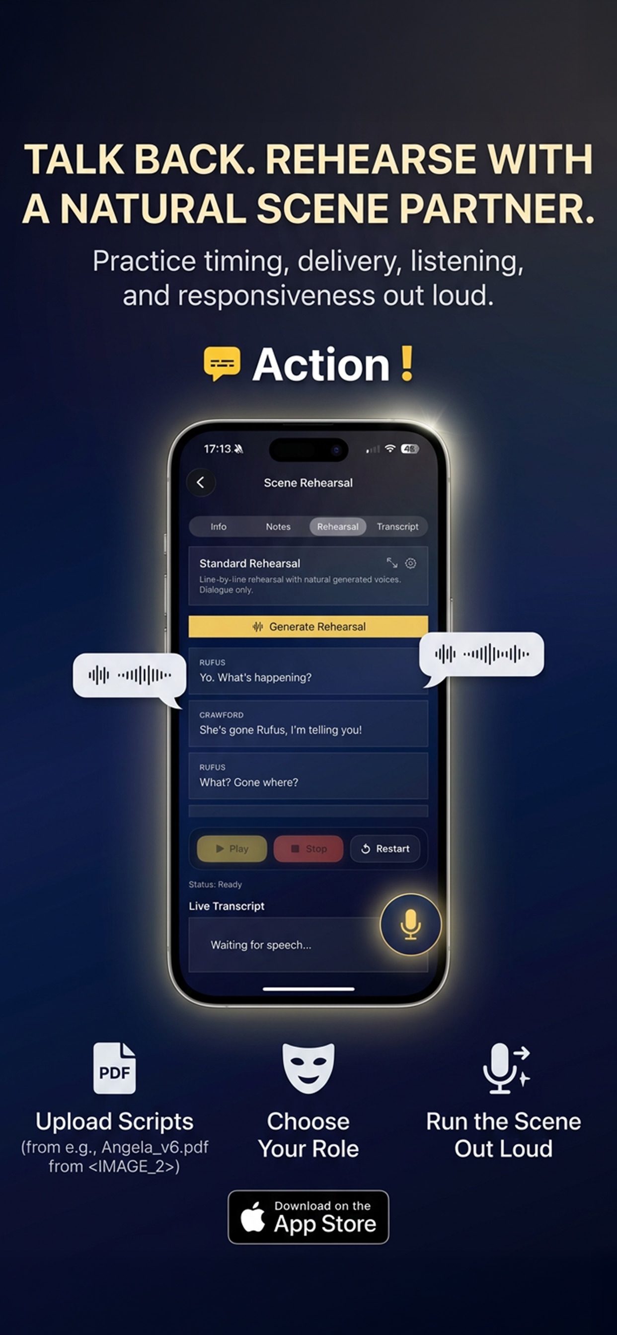 Upload a PDF, choose a role and rehearse the scene in Action!
